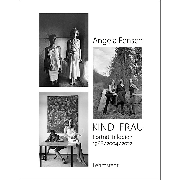 KIND FRAU, Angela Fensch