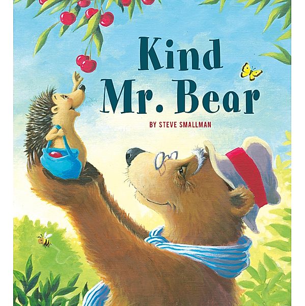 Kind Mr. Bear / Storytime, Steve Smallman