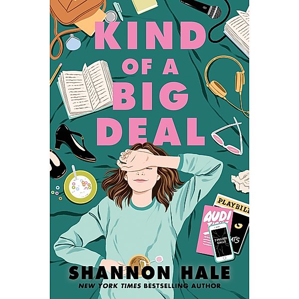 Kind of a Big Deal, Shannon Hale