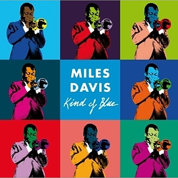 Kind Of Blue (Ltd.Edt 180g Vinyl), Miles Davis