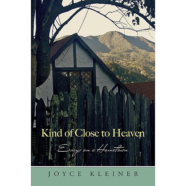 Kind of Close to Heaven, Joyce Kleiner