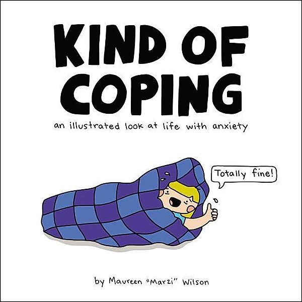Kind of Coping, Maureen Marzi Wilson