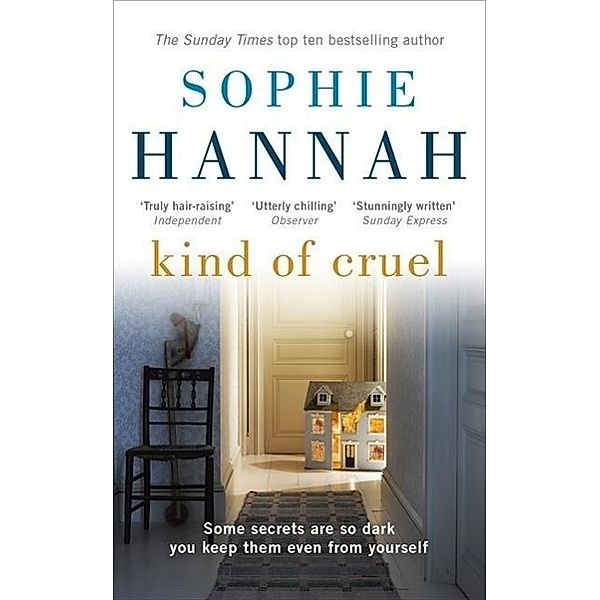 Kind of Cruel, Sophie Hannah