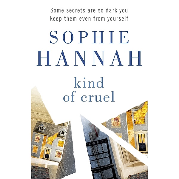 Kind of Cruel / Culver Valley Crime Bd.7, Sophie Hannah