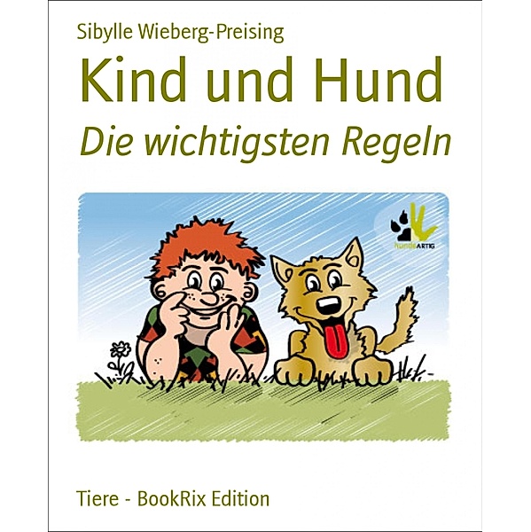 Kind und Hund, Sibylle Wieberg-Preising