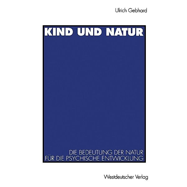 Kind und Natur, Ulrich Gebhard
