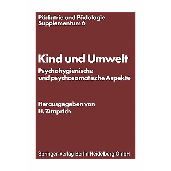 Kind und Umwelt / Pädiatrie und Pädologie Supplementa Bd.6