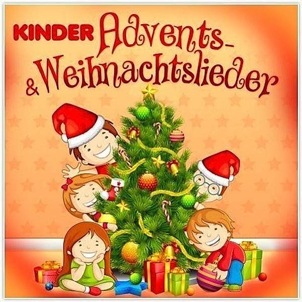 Kinder Advents-& Weihnachtslieder, Various