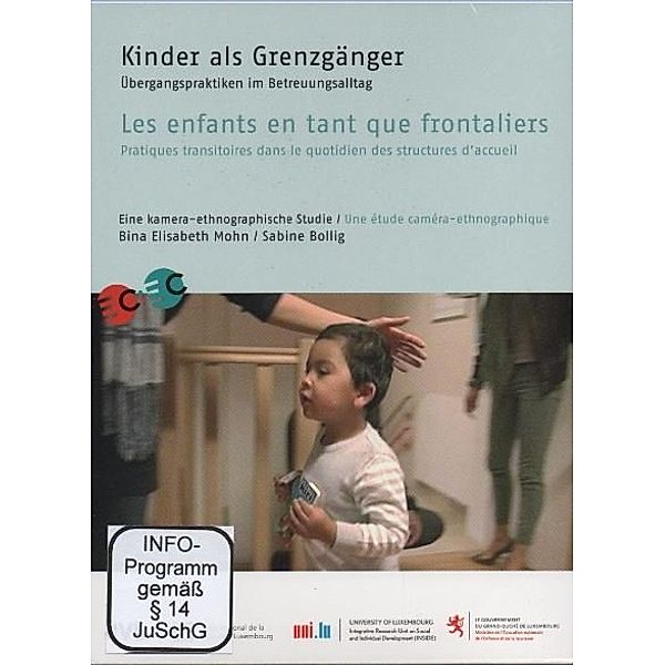 Kinder als Grenzgänger. Les enfants en tant que frontaliers, DVD,DVD, Bina E. Mohn, Sabine Bollig