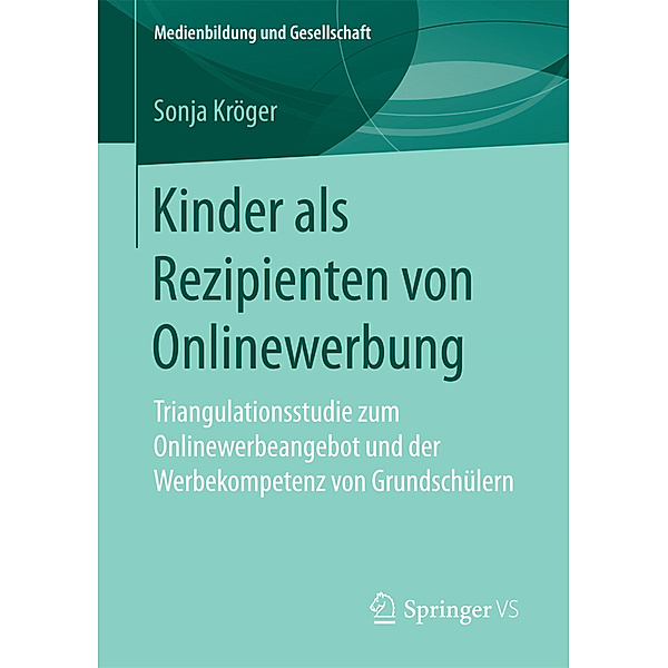 Kinder als Rezipienten von Onlinewerbung, Sonja Kröger