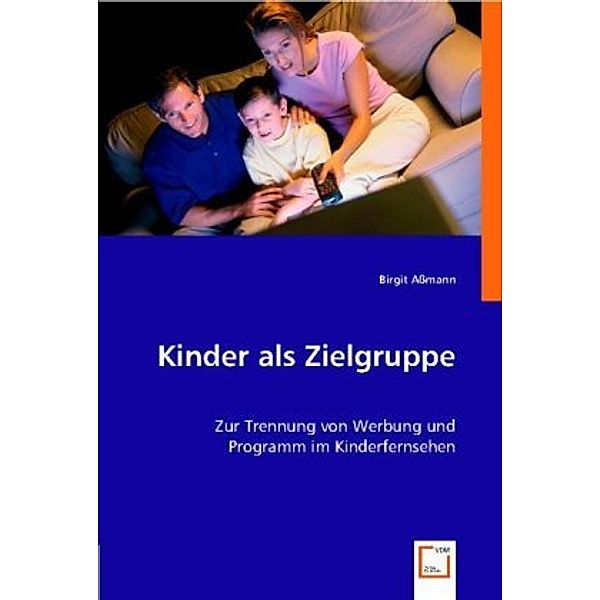 Kinder als Zielgruppe, Birgit Aßmann