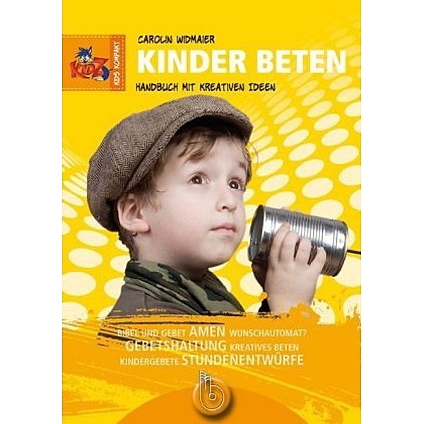 Kinder beten, Carolin Widmaier