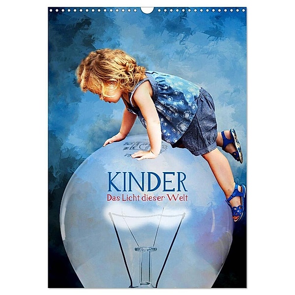 Kinder - Das Licht dieser Welt (Wandkalender 2024 DIN A3 hoch), CALVENDO Monatskalender, Harald Fischer