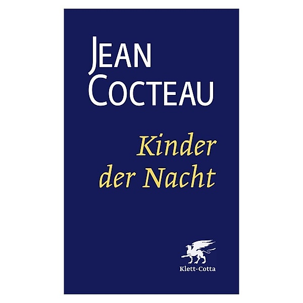 Kinder der Nacht (Cotta's Bibliothek der Moderne), Jean Cocteau