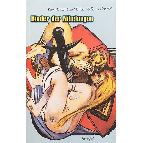 Kinder der Nibelungen, Klaus Heinrich, Heiner Müller