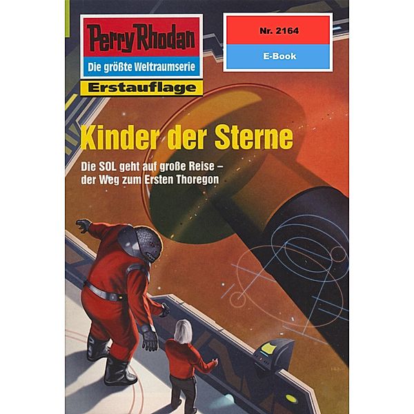 Kinder der Sterne (Heftroman) / Perry Rhodan-Zyklus Das Reich Tradom Bd.2164, Susan Schwartz