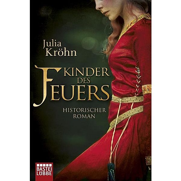 Kinder des Feuers, Julia Kröhn