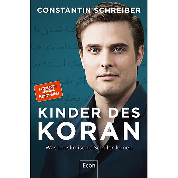 Kinder des Koran / Ullstein eBooks, Constantin Schreiber