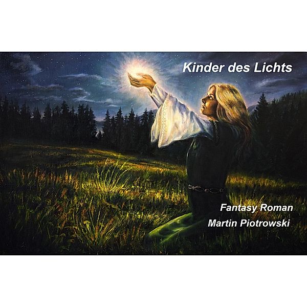 Kinder des Lichts, Martin Piotrowski