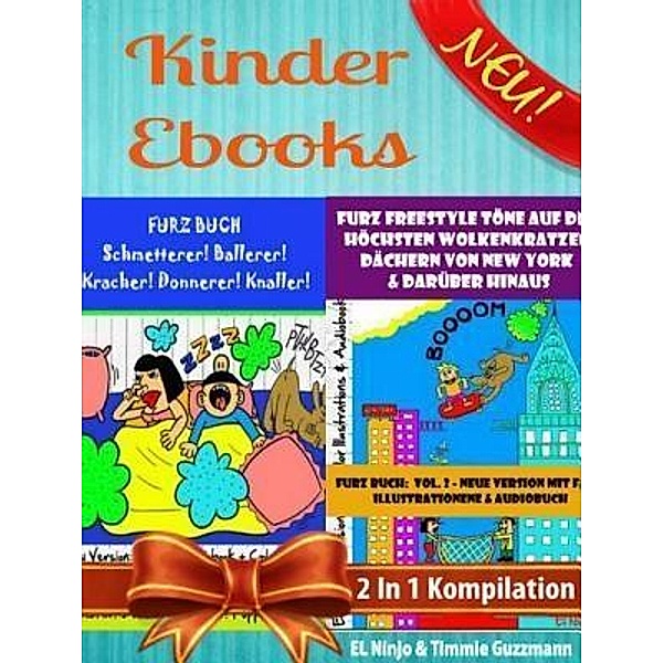 Kinder Ebooks: Lustige Kinder Bilderbücher und Kinderwitze (Bestseller Kinder) / Inge Baum, El Ninjo