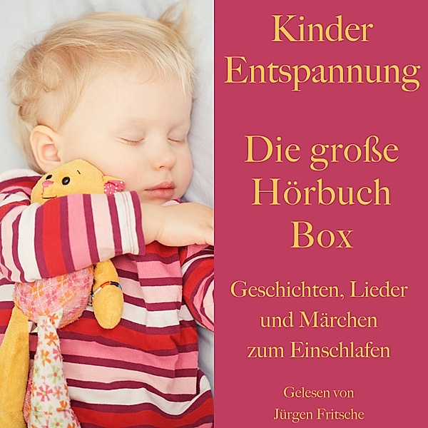 Kinder Entspannung – Die große Hörbuch Box, Hans Christian Andersen