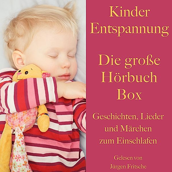 Kinder Entspannung – Die grosse Hörbuch Box, Hans Christian Andersen