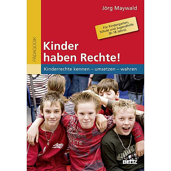 Kinder haben Rechte!, Jörg Maywald
