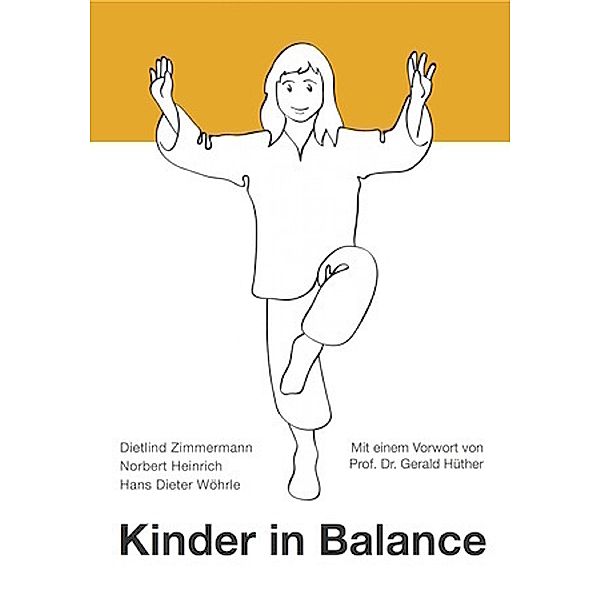 Kinder in Balance, Dietlind Zimmermann, Norbert Heinrich, Hans D. Wöhrle