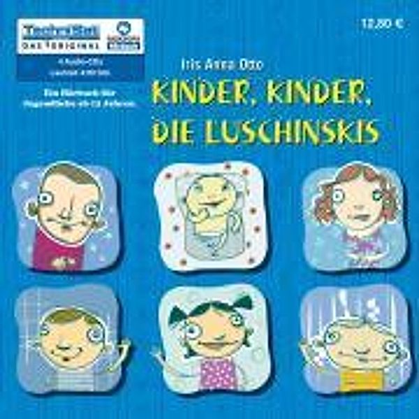 Kinder, Kinder, die Luschinskis 03, Iris Anna Otto