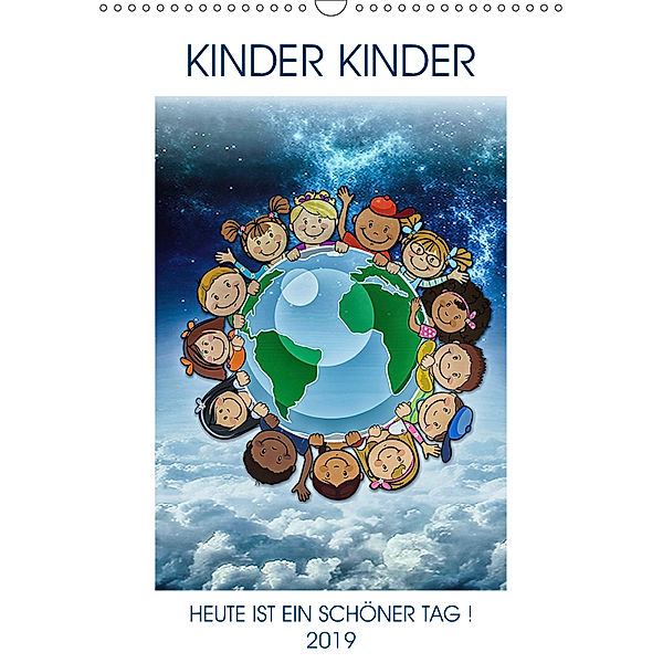 KINDER KINDER (Wandkalender 2019 DIN A3 hoch), W. W. Voßen Herzog von Laar am Rhein, Wilfried W. Voßen Herzog von Laar am Rhein