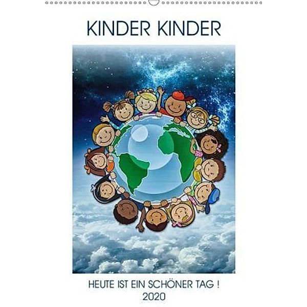 KINDER KINDER (Wandkalender 2020 DIN A2 hoch), W. W. Voßen Herzog von Laar am Rhein, Wilfried W. Voßen Herzog von Laar am Rhein