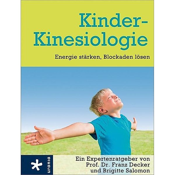 Kinder-Kinesiologie, Franz Decker, Brigitte Salomon