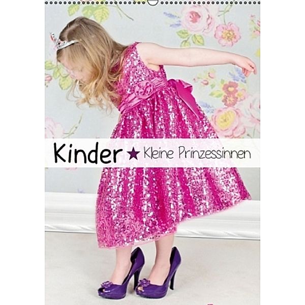 Kinder. Kleine Prinzessinnen (Wandkalender 2016 DIN A2 hoch), Elisabeth Stanzer