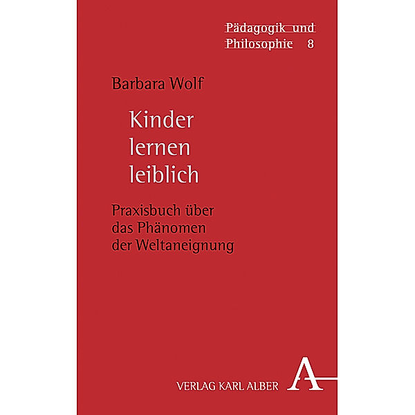 Kinder lernen leiblich, Barbara Wolf