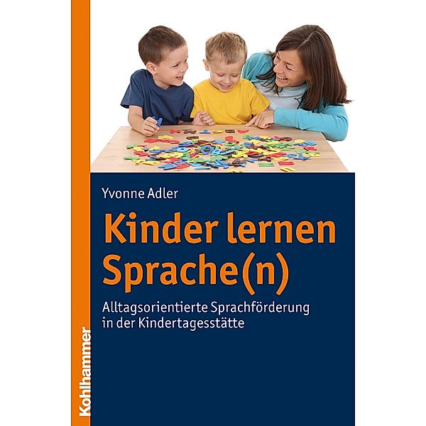 Kinder lernen Sprache(n), Yvonne Adler