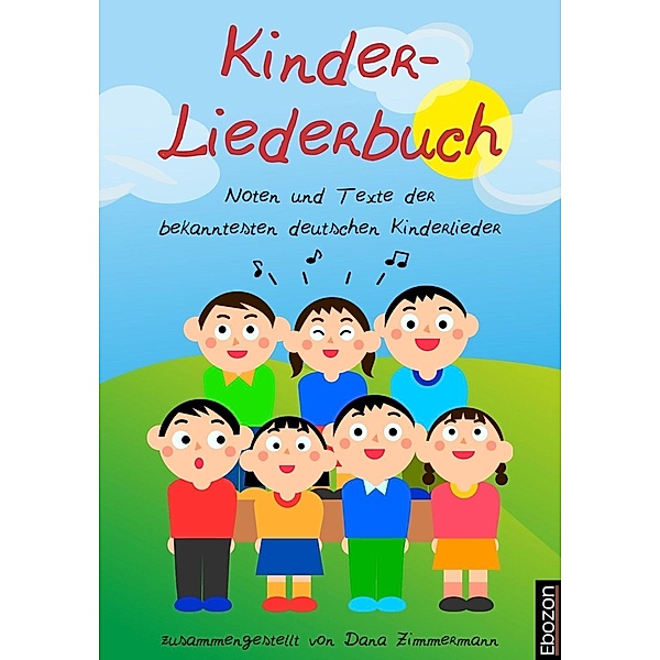 Kinder-Liederbuch, Dana Zimmermann
