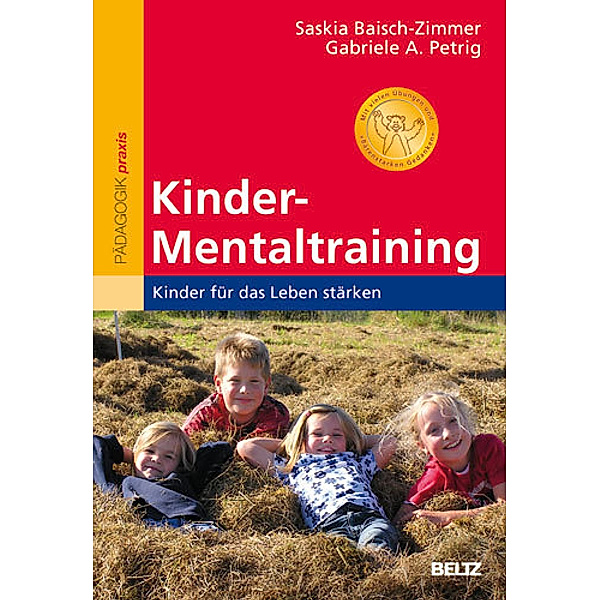 Kinder-Mentaltraining, Saskia Baisch-Zimmer, Gabriele A. Petrig