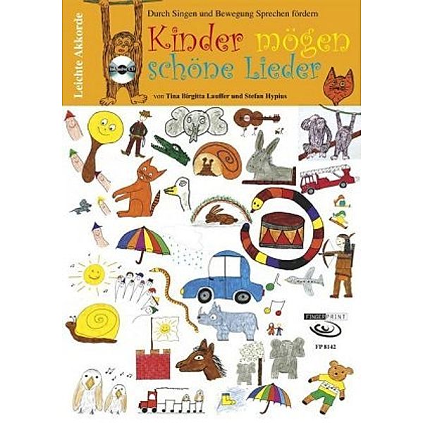 Kinder mögen schöne Lieder, m. 1 Audio-CD, Stefan Hypius, Tina Birgitta Lauffer