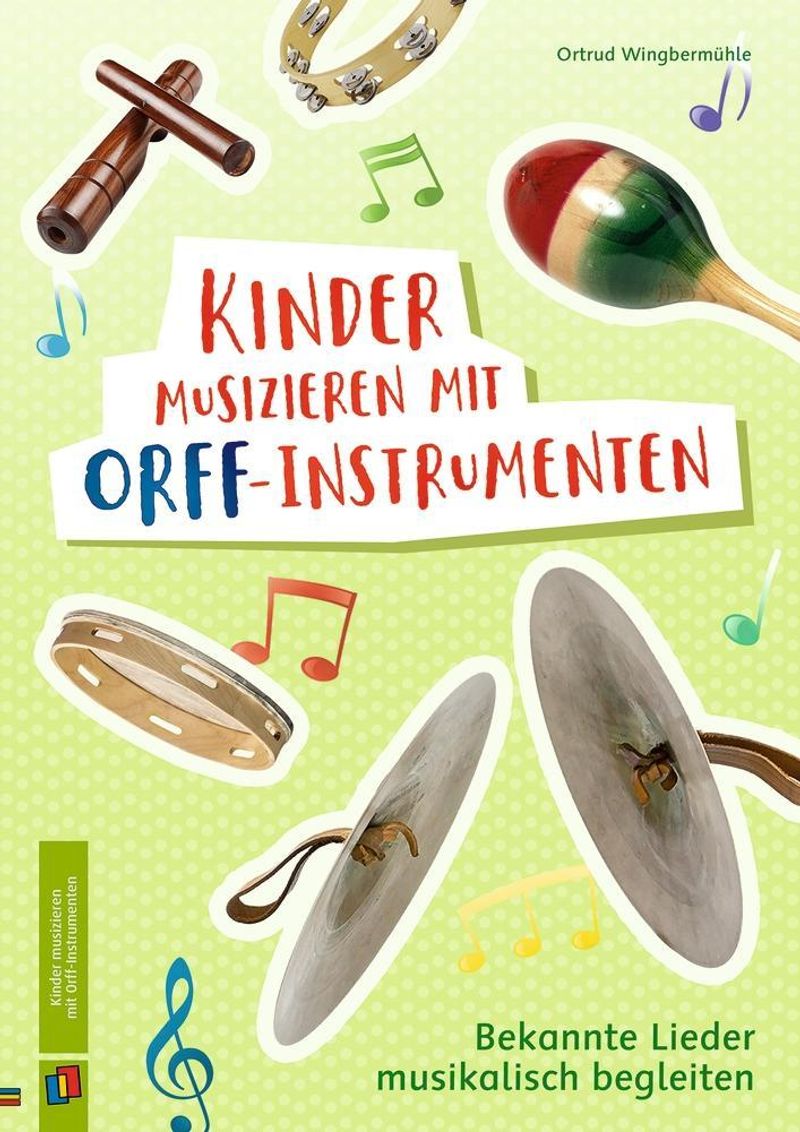 Kinder musizieren mit Orff-Instrumenten Buch versandkostenfrei kaufen