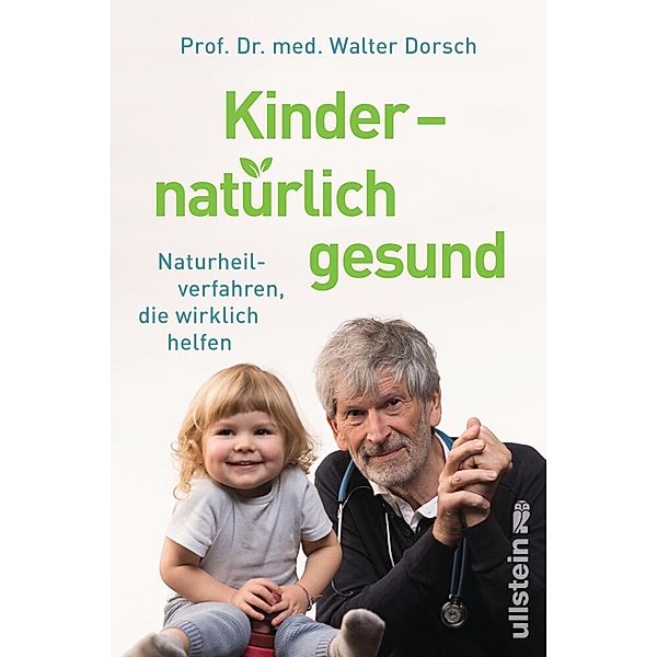 Kinder - natürlich gesund, Walter Dorsch
