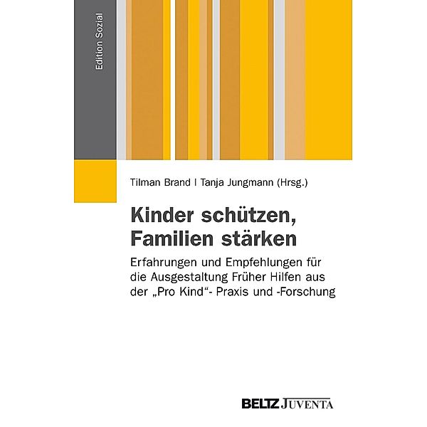 Kinder schützen, Familien stärken