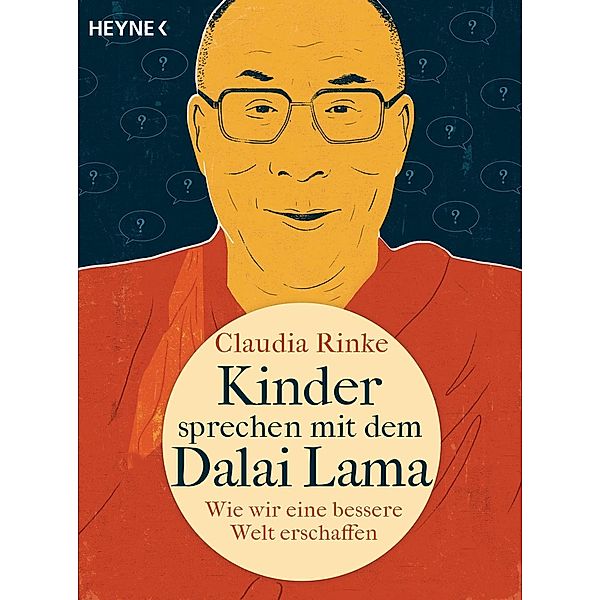 Kinder sprechen mit dem Dalai Lama, Claudia Rinke, Dalai Lama XIV.