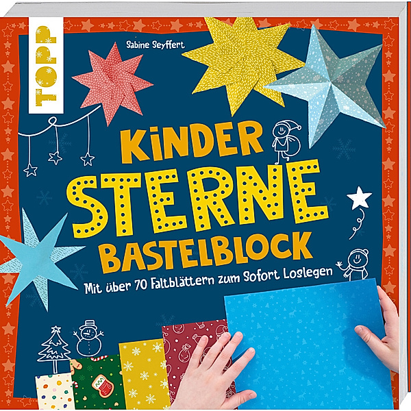 Kinder-Sterne-Bastelblock, Sabine Seyffert