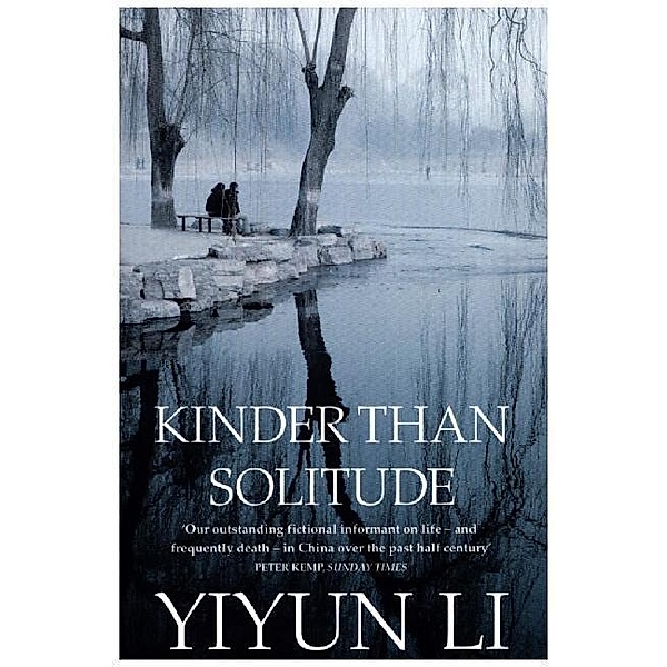 Kinder Than Solitude, Yiyun Li
