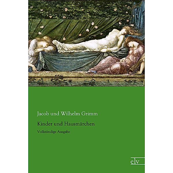 Kinder und Hausmärchen, Jacob Grimm, Wilhelm Grimm