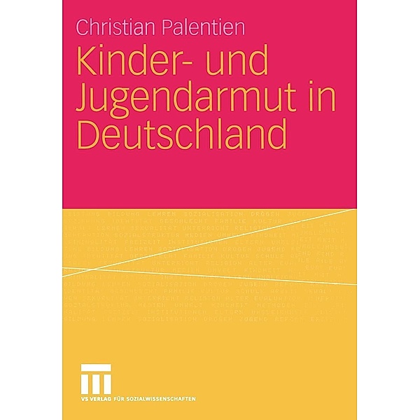 Kinder- und Jugendarmut in Deutschland, Christian Palentien