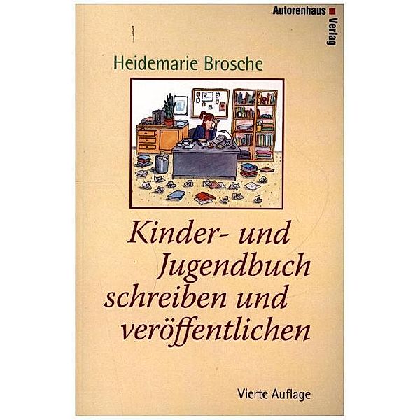 Kinder- und Jugendbuch schreiben und veröffentlichen, Heidemarie Brosche