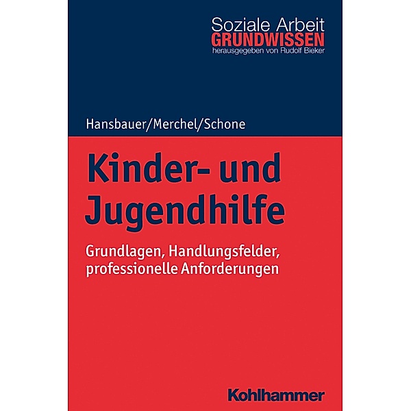 Kinder- und Jugendhilfe, Peter Hansbauer, Joachim Merchel, Reinhold Schone