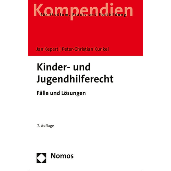 Kinder- und Jugendhilferecht, Peter-Christian Kunkel, Jan Kepert