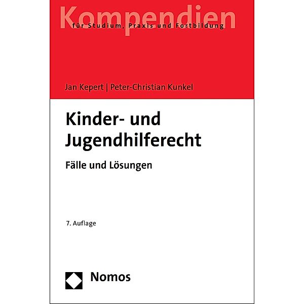 Kinder- und Jugendhilferecht, Jan Kepert, Peter-Christian Kunkel